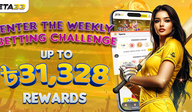 jeta33 weekly betting challenge promo
