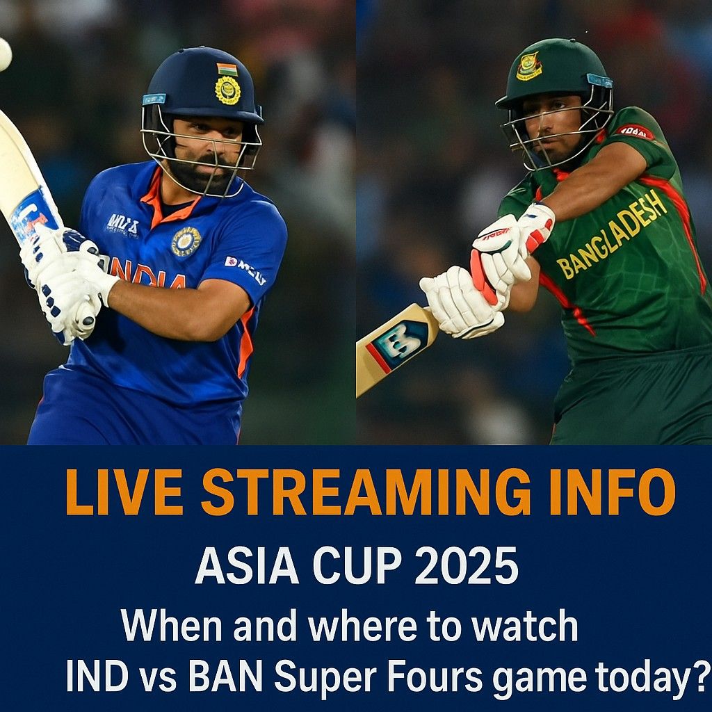 India vs. Bangladesh, Asia Cup 2025 Super Fours: Live Streaming, Match Preview, Squads & Key Insights