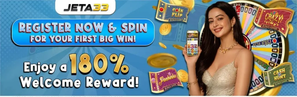 welcome bonus 180% cashback on jeta33