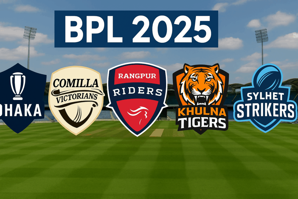 BPL 2025: Bangladesh Premier League Franchises, Teams, Schedule & Everything You Need to Know