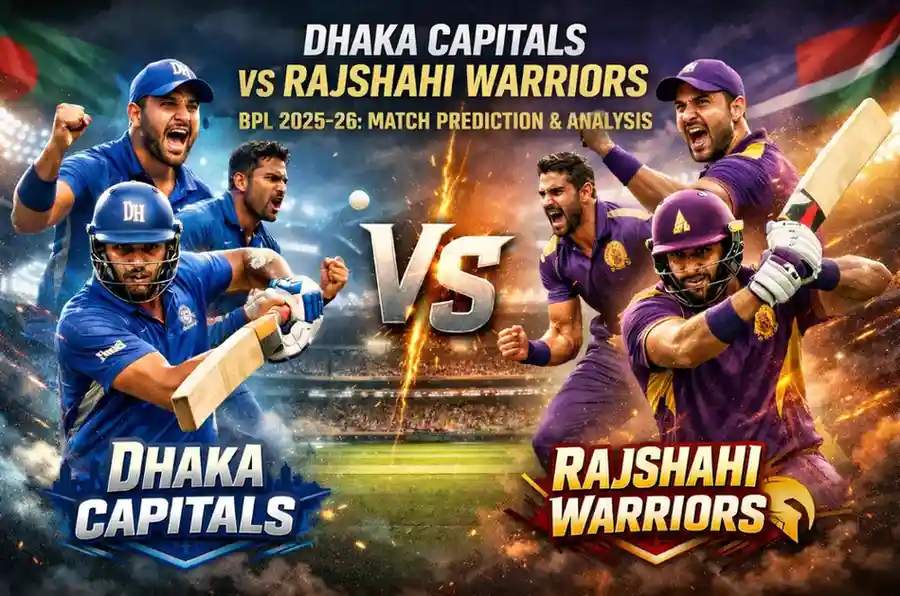 Dhaka Capitals vs Rajshahi Warriors BPL 2025-26: Match Prediction & Analysis