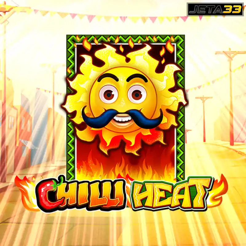 chilli heat slot review 2026 at jeta33